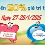 Khuyến mãi 50% giá trị thẻ nạp 2 ngày 27-28/1/2015