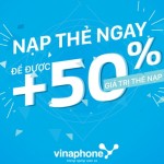 Vinaphone khuyến mãi 50% giá trị thẻ nạp ngày 27/11