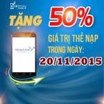 Vinaphone khuyến mãi 50% giá trị thẻ nạp ngày 20/11/2015