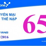 Chương trình khuyến mãi Vinaphone tặng 65% ngày 21/1/2016