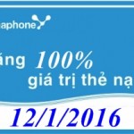 Vinaphone khuyến mãi 100% duy nhất ngày 12/1/2016