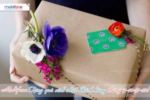 Mobifone tặng quà sinh nhật khách hàng tháng 9 -10 -11 -12