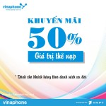 Khuyến mãi nạp thẻ Vinaphone theo danh sách