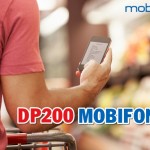 Đăng ký gói DP200 Mobifone nhận 4GB, 200 phút gọi, 200SMS