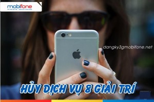 Cách hủy nhanh dịch vụ 8 giải trí Mobifone từ đầu số 9419