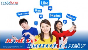 Tổng hợp các gói cước FA Mobifone lướt Facebook xả láng, giá rẻ bất ngờ