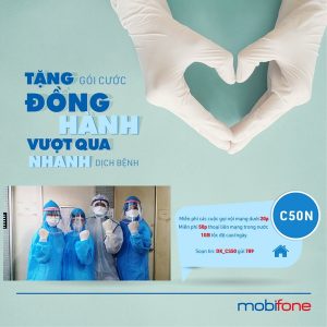 Mobifone miễn phí gói C50N ưu đãi 30GB cho toàn bộ khách hàng ở vùng dịch khu cách ly